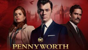 Segunda temporada de Pennyworth terá mãe de Batman grávida