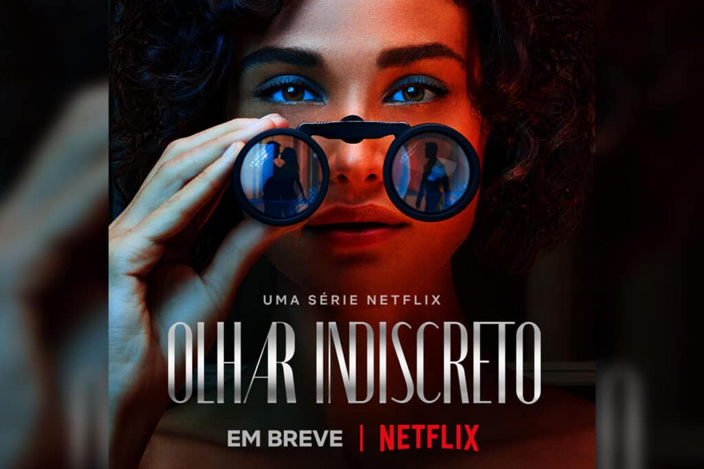 Série Olhar Indiscreto - Reprodução Netflix