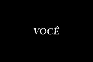 Novo trailer de “Você”