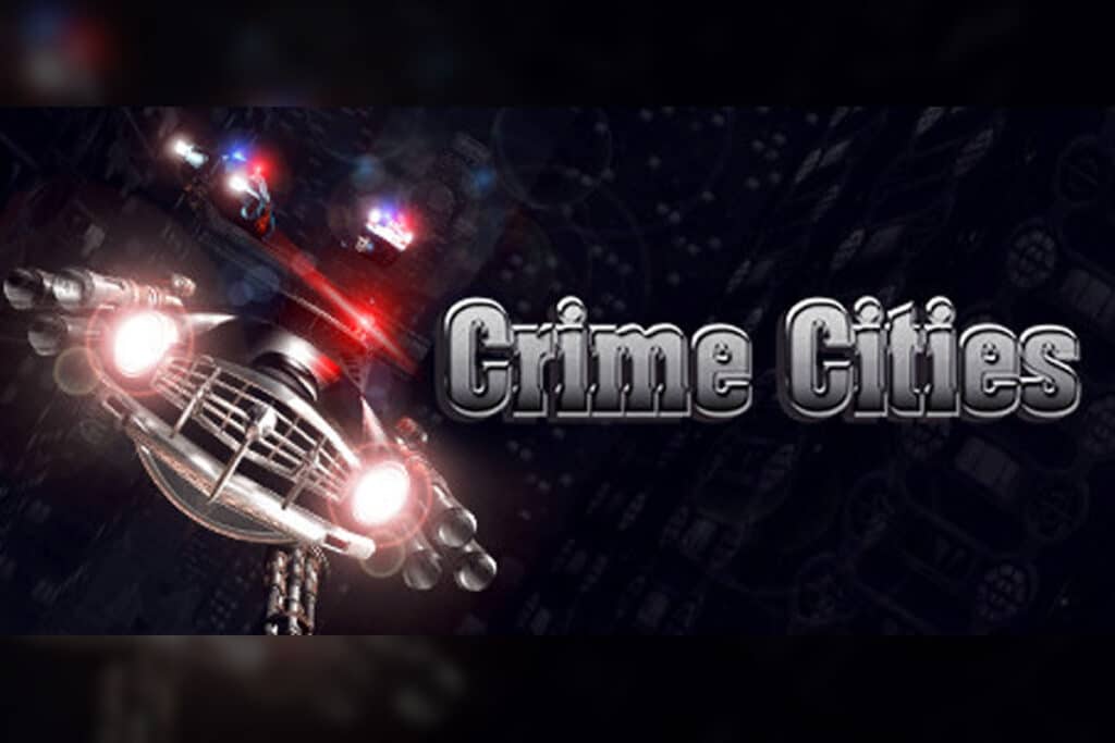 Crime Cities: jogo da empresa Techland