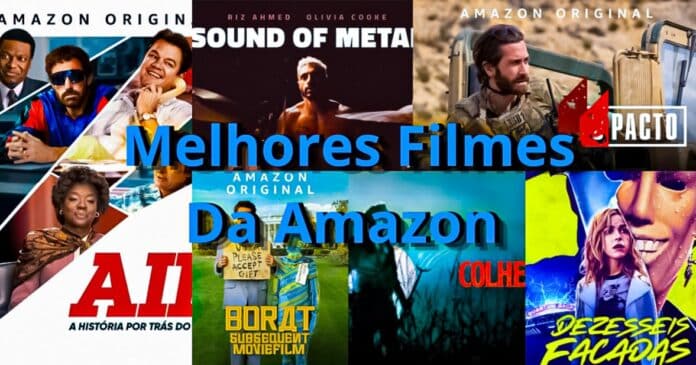 Os Melhores Filmes da Amazon Prime Video