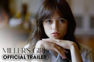 Trailer oficial de Miller’s Girl