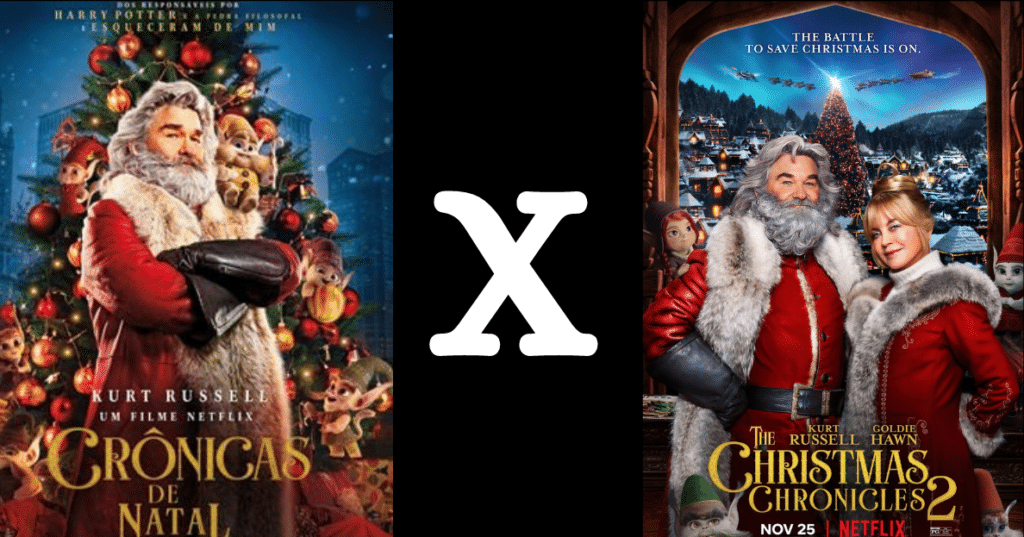 Posters de divulgação de "Crônicas de Natal" e "Crônicas de Natal: Parte Dois"