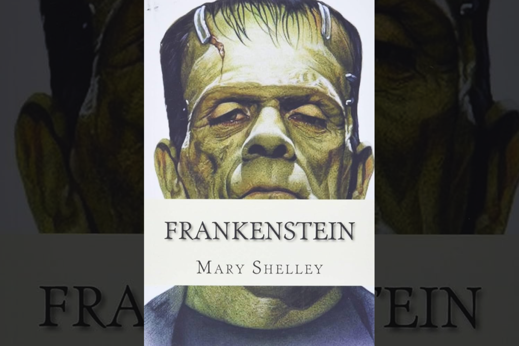 Frankenstein, de Mary Shelley - O pai dos melhores livros de ficção científica.