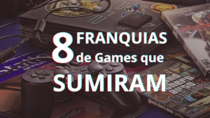8 Franquias de Games Que Sumiram e Deixaram Saudade