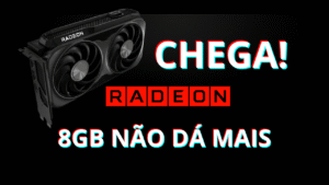 AMD Lança placa de vídeo com 8GB em Pleno 2025