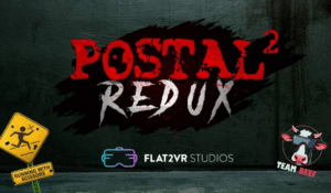 Postal 2 Redux - Running With Scissors