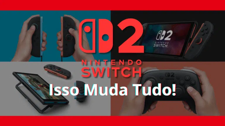 Tudo Sobre Nintendo Switch 2 antes de comprar