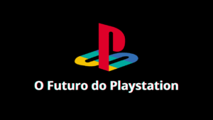 Capa - Sony muda sua estratégia relatório sugere retorno às raízes do Playstation