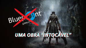 capa - Bloodborne ganharia remake da Bluepoint, mas Fromsoftware vetou