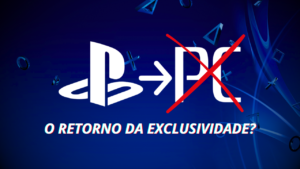 Playstation pode recuar no PC e segurar seus single-player no PS5