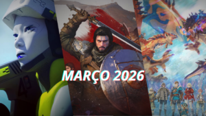 Lançamentos de março de 2026