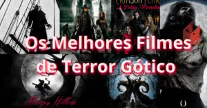 os melhores filmes de terror gótico