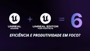 Unreal Engine 6 chegará em 2027 tudo o que a Epic revelou
