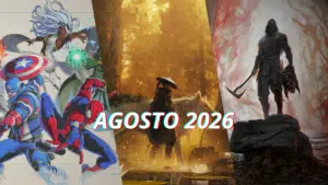 Lançamentos de agosto de 2026 - entre monstros, legados e novos começos