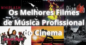 Os Melhore Filmes de Musica Profissional