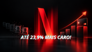 Netflix anuncia mil demissões e aumenta mensalidades no Brasil - Premium chega a R$ 71,90