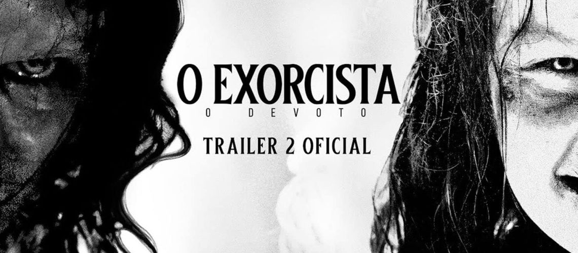 Trailer do filme O Exorcista - O Devoto