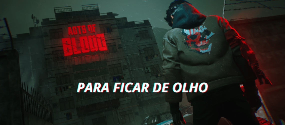 ACTS OF BLOOD Conheçajogo indie que impressiona com ação brutal - Capa