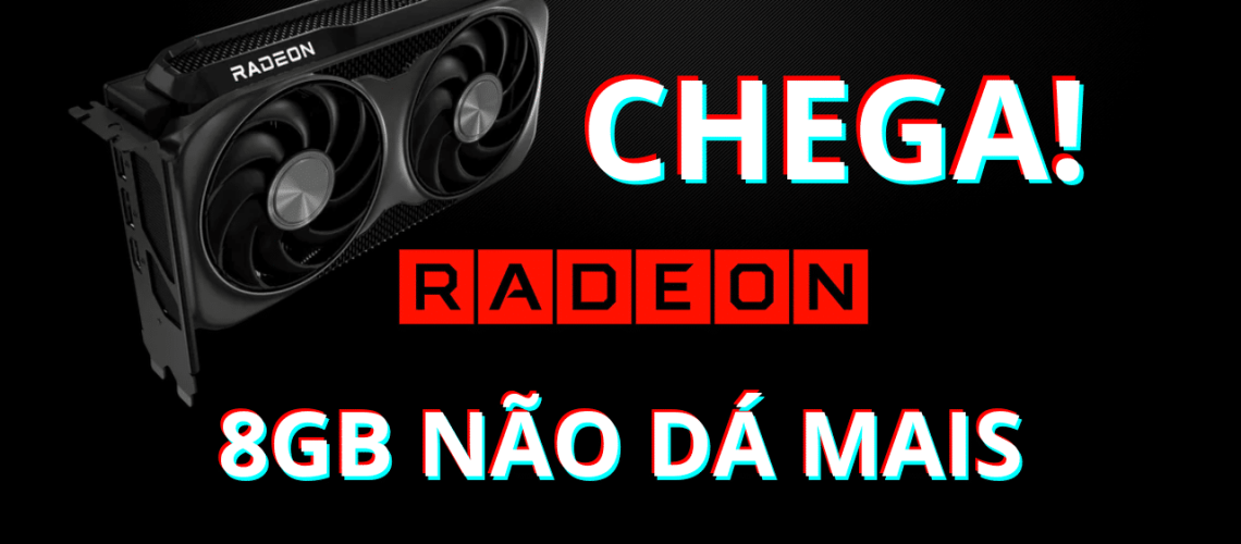 AMD Lança placa de vídeo com 8GB em Pleno 2025