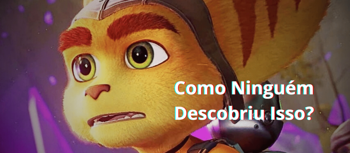 Ratchet & Clank - Easter Egg Revelado