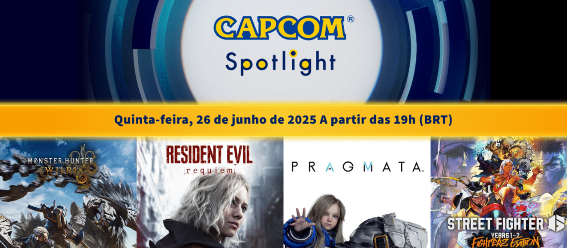 Capcom Spotlight - 26 de junho