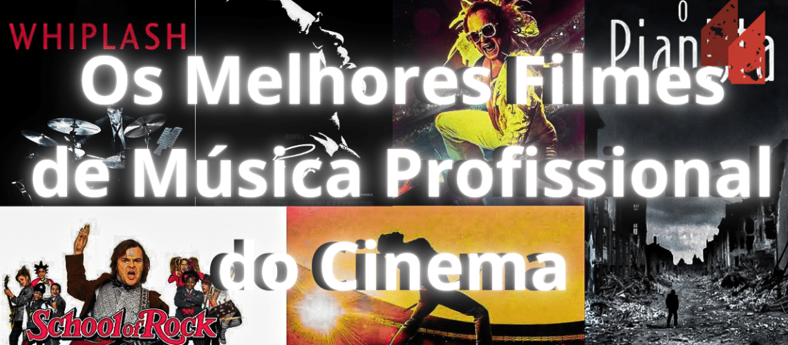 Os Melhore Filmes de Musica Profissional